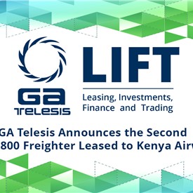 GA Telesis Announces the 2nd 737-800 Freighter Leased to Kenya Airways