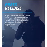 Kopin Awarded Phase I SBIR from US Government for New MicroLED Displays for a Range of Soldier-Borne Applications
