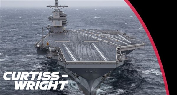 Curtiss-Wright Awarded Contracts Valued in Excess of $250M to Support Critical US Naval Defense Platforms