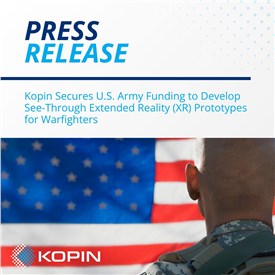 Image - Kopin Secures US Army Funding to Develop See-Through Extended Reality (XR) Prototypes for Warfighters