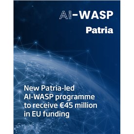 Patria-led Artificial Intelligence Warfare Adaptive Swarm Platform to Receive EUR45M in EU Funding to Reinforce Europe's Defence Capabilities