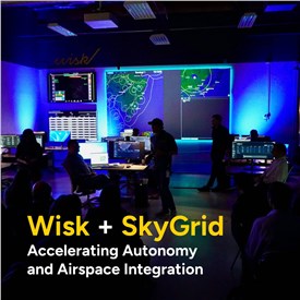 Image - Wisk Advances Its Autonomy Capabilities; SkyGrid to Become a Wisk Subsidiary