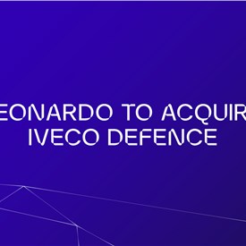 Image - Leonardo to Acquire Iveco Defence