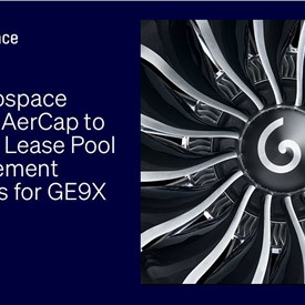 GE Aerospace Selects AerCap to Provide Lease Pool Management Services for GE9X Engine