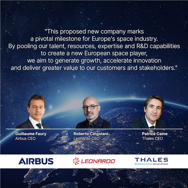 Airbus, Leonardo and Thales Sign MoU to Create a Leading European Player in Space