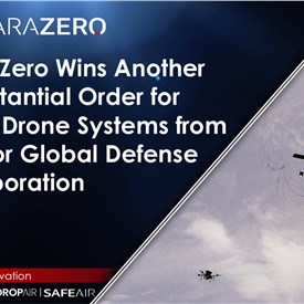 ParaZero Wins Another Substantial Order for Anti-Drone Systems from Major Global Defense Corporation