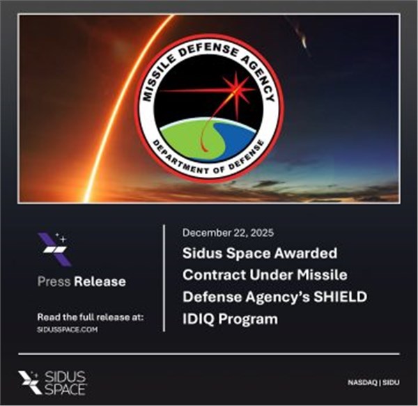 Sidus Space Awarded Contract Under MDA's SHIELD IDIQ Program