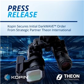 Kopin Secures Initial DarkWAVE Order From Strategic Partner Theon International