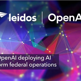 Image - Leidos, OpenAI Deploying AI to Transform Federal Operations