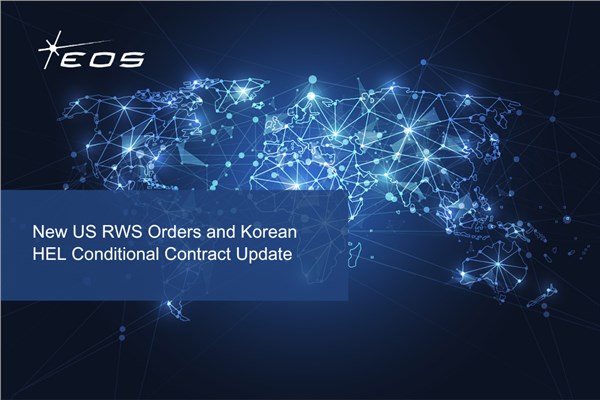 New US RWS Orders and Korean HEL Conditional Contract Update