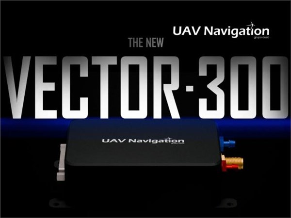 UAV Navigation-Grupo Oesia Launches VECTOR 300, a New Autopilot Designed for Mass Production of Loitering Munitions and C UAS Interceptors