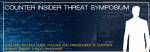 Counter-Insider Threat Symposium