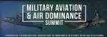 Military Aviation & Air Dominance Summit 2022