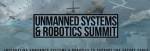 Unmanned Systems and Robotics Summit