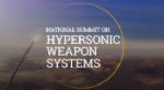 National Summit on Hypersonic Weapons Systems 2023