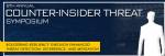 Counter-Insider Threat Symposium