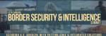 Border Security & Intelligence Summit 2024