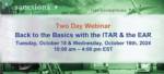 Back to the Basics with the ITAR & the EAR Webinar