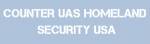 Counter UAS Homeland Security USA Conference 2026