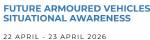 Future Armoured Vehicles Situational Awareness Conference 2026