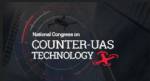 National Congress on Counter-UAS Technology 2026