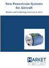New Powertrain Systems for Aircraft - Market and Technology Forecast to 2032