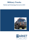 Military Trucks - Market and Technology Forecast to 2033