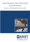 Global Unmanned Aerial Vehicles (UAV) for Border Security Market and Technologies Forecast to 2025
