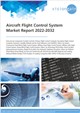 Aircraft Flight Control System Market Report 2022-2032
