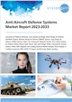 Anti-Aircraft Defence Systems Market Report 2023-2033